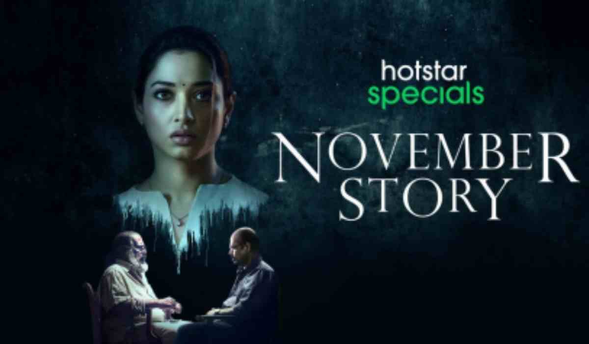 November Story Web Series: ओटीटी पर तहलका मचा रही 'नवंबर स्टोरी', 7.6 IMDb रेटिंग के साथ बनी क्राइम थ्रिलर की मस्ट वॉच वेब सीरीज।