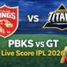 PBKS vs GT Live Score IPL 2026 match graphic with Punjab Kings vs Gujarat Titans