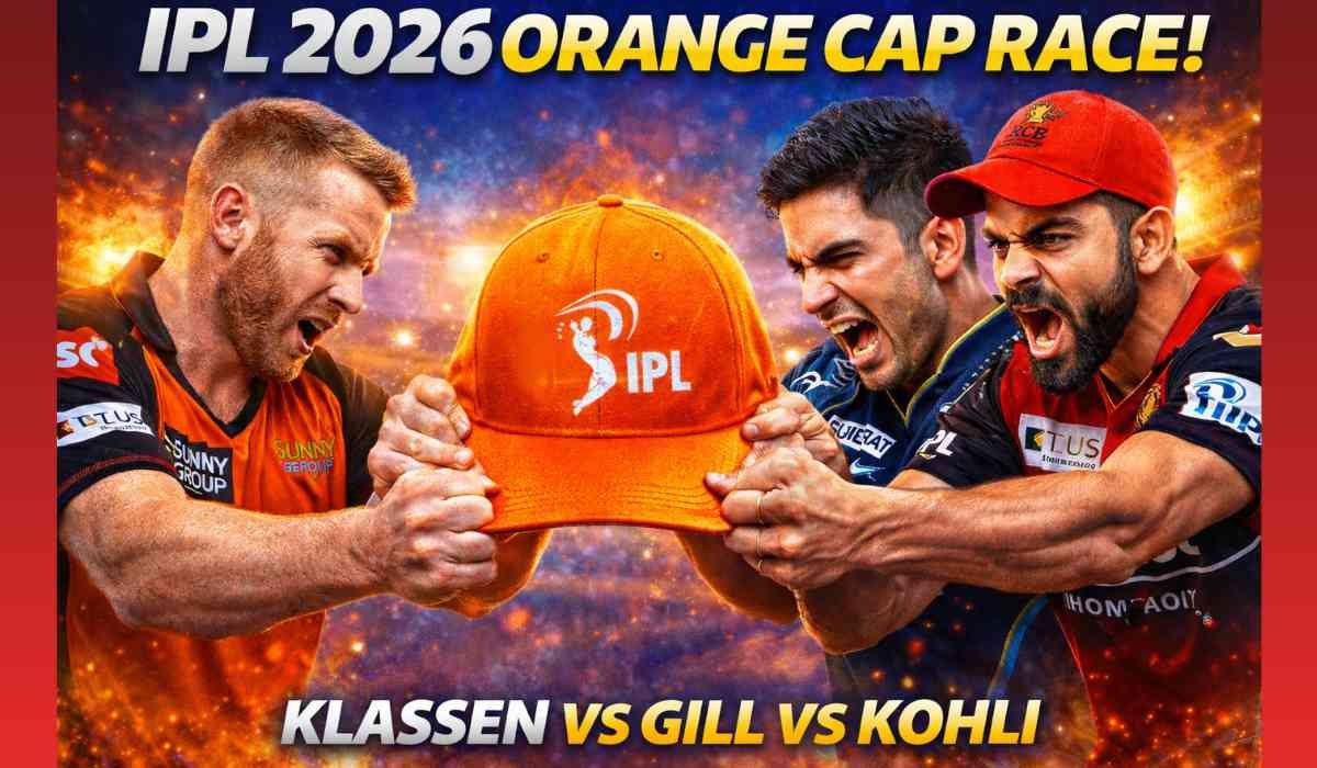 IPL 2026 Orange Cap Race thumbnail showing Klaasen vs Gill vs Kohli fighting for Orange Cap