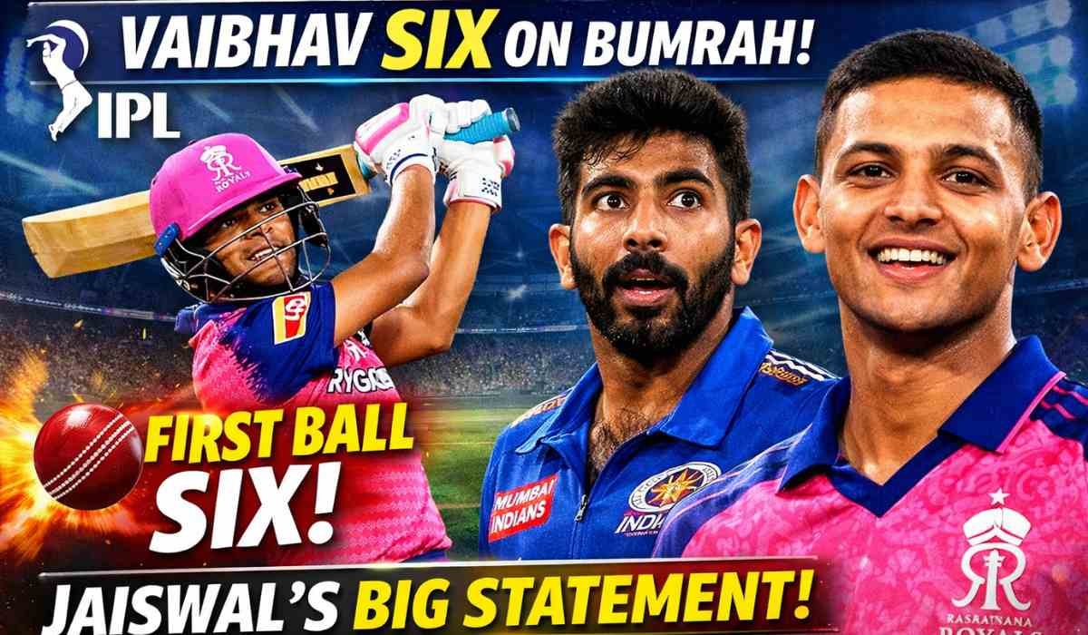 Vaibhav Suryavanshi six on Bumrah – 15 साल के बल्लेबाज ने जसप्रीत बुमराह की पहली गेंद पर छक्का लगाया, यशस्वी जायसवाल के साथ जश्न