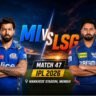 MI vs LSG मैच 47 IPL 2026 के लिए वानखेड़े स्टेडियम मुंबई की पिच रिपोर्ट और मौसम रिपोर्ट, हाई स्कोरिंग मुकाबले की संभावना